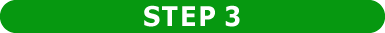 STEP 3